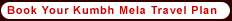 Book Your Kumbh Mela Travel Plan